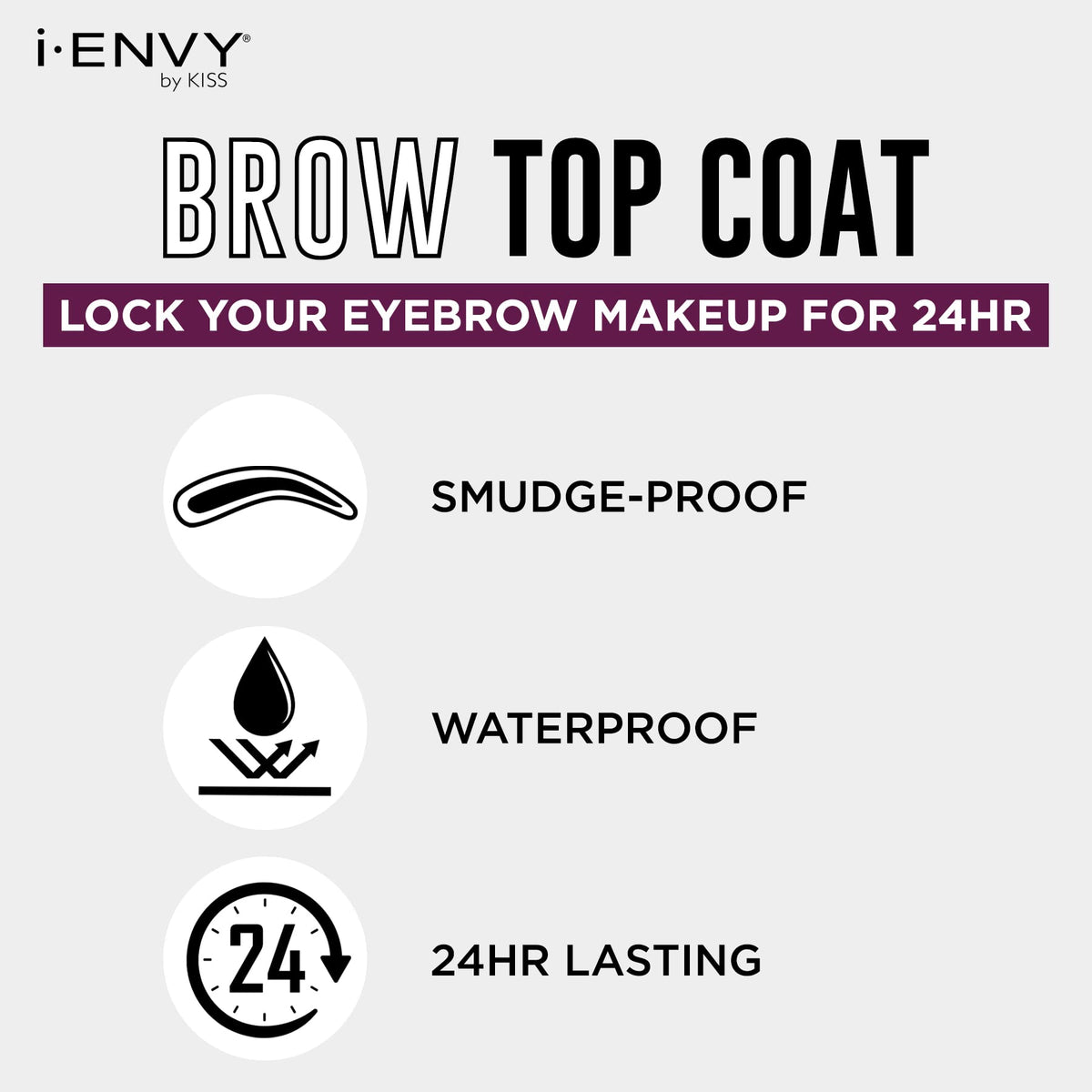 i-ENVY by KISS Eyebrow Sealer, Clear Eyebrow Setting Topcoat for Perfect Brows, 24 Hour Long Lasting Waterproof, Smudge-Proof, Sweat-Proof for Extreme Hold, Non-Glossy Finish with Brush Applicator