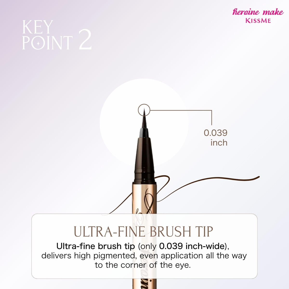 Heroine Make KissMe Prime Liquid Eyeliner | 0.1mm tip | Brown Black
