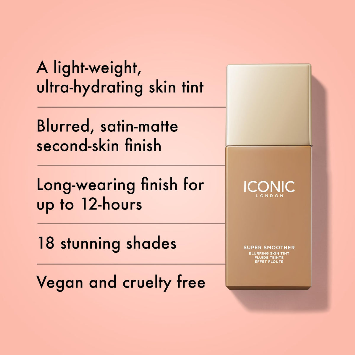 ICONIC LONDON Super Smoother Blurring Skin Tint | Neutral Medium, 1 Fl Oz