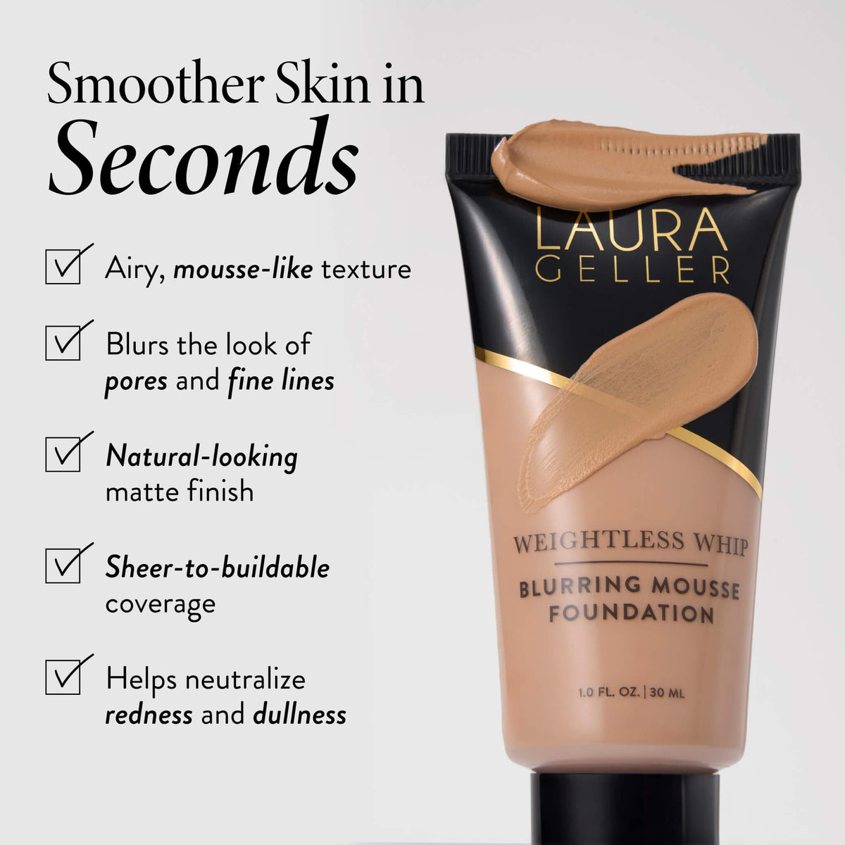 LAURA GELLER Weightless Whip Mousse Foundation, Buildable - Porcelain