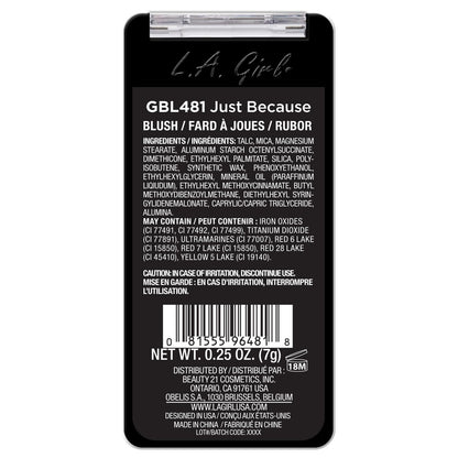 L.A. Girl Just Blushing, Just Because GBL481
