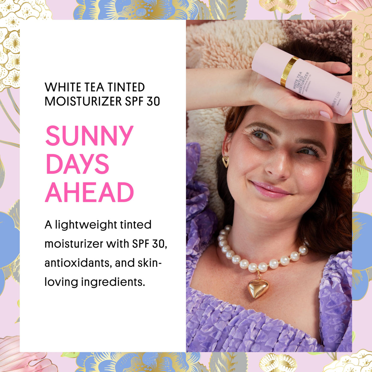 WINKY LUX White Tea Tinted Moisturizer SPF 30 - Light, Lightweight