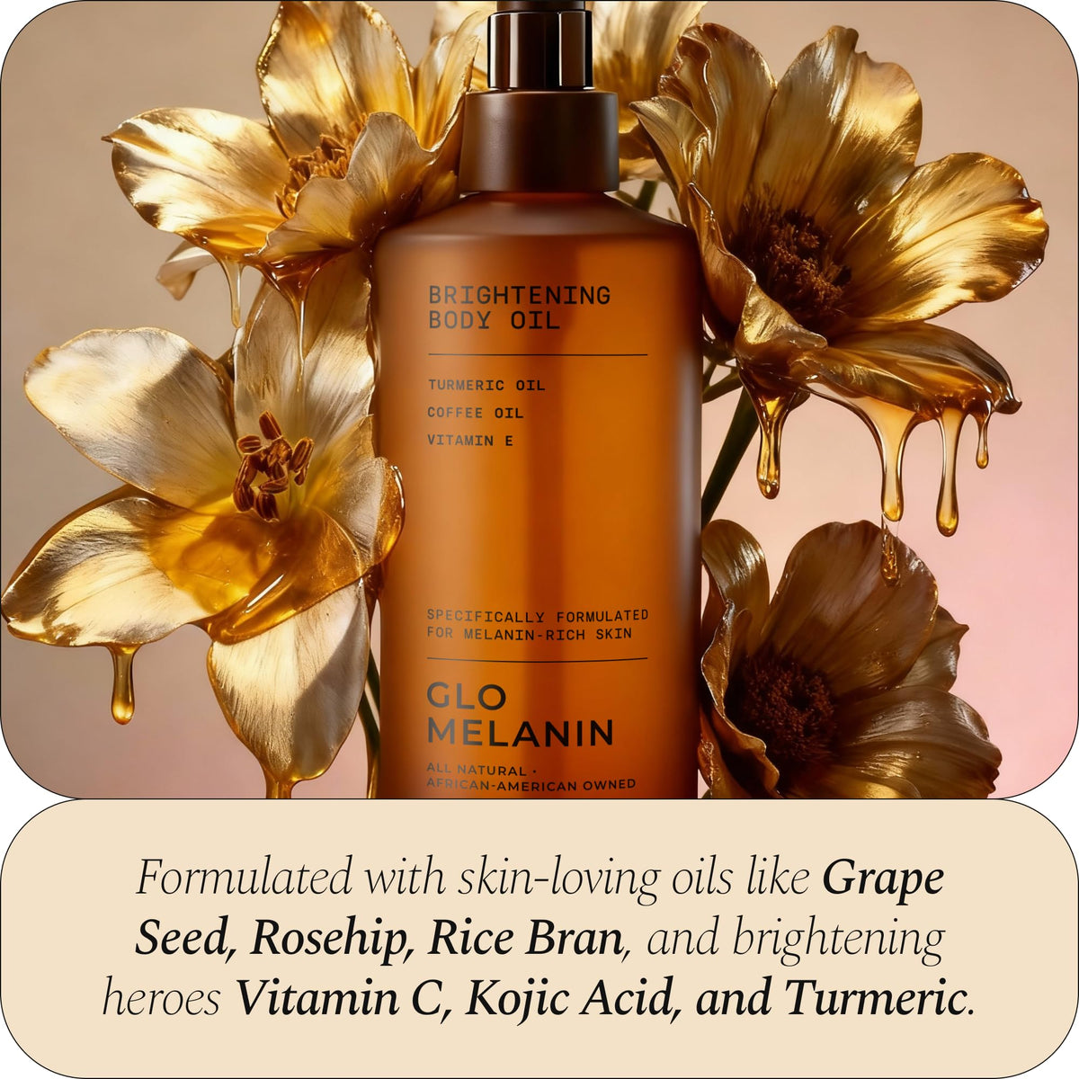 Glo Melanin Brightening Body Oil – Topical Moisturizer with Vitamin C, Kojic Acid & Turmeric – Lightweight Hydrating Cosmetic Oil for Melanin-Rich Skin (8 oz / 230 ml)